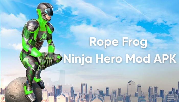 rope frog ninja hero mod apk