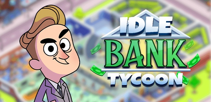 idle bank tycoon mod apk