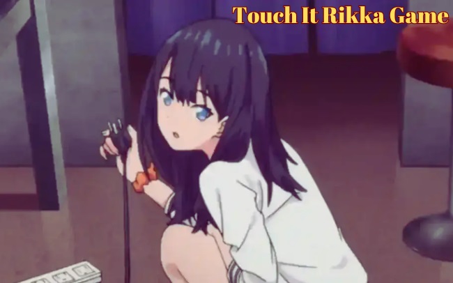 touch it rikka apk