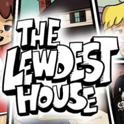 the lewdest house